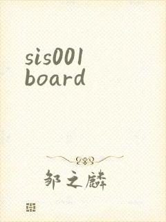 sis001 board