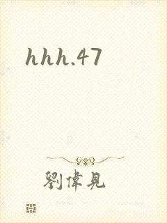 hhh.47