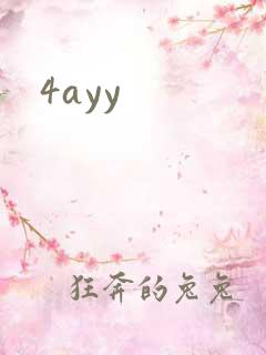4ayy