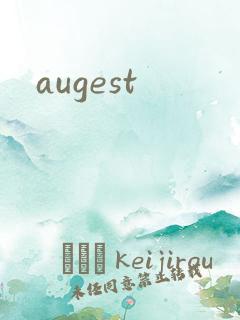 augest
