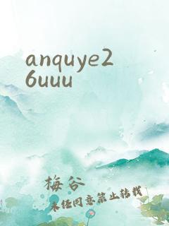 anquye26uuu