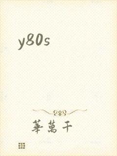 y80s