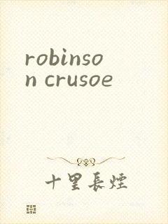 robinson crusoe