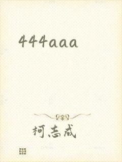 444aaa