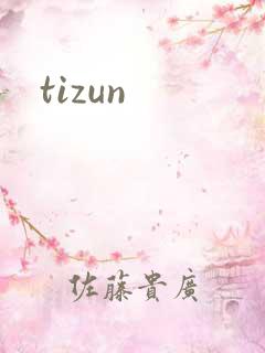 tizun