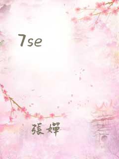 7se