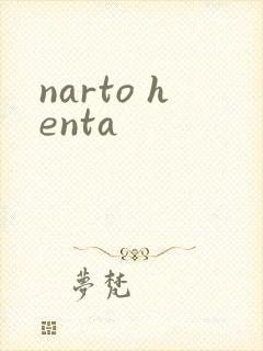 narto henta