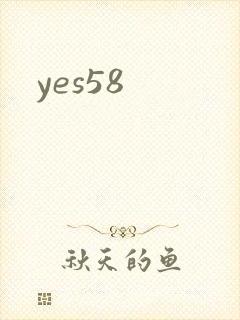 yes58
