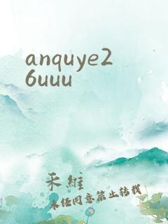 anquye26uuu