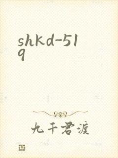 shkd-519