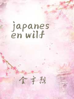 japanesen wilf