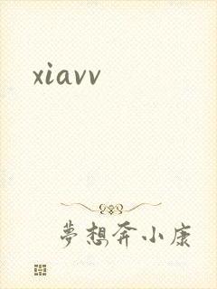 xiavv