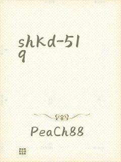 shkd-519