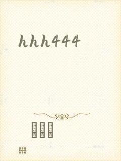 hhh444
