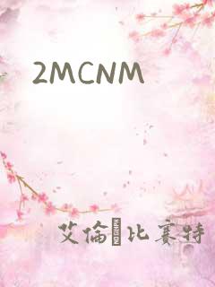 2MCNM