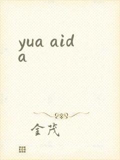 yua aida