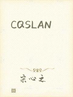 CQSLAN