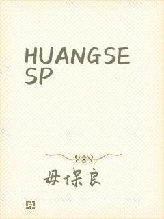 HUANGSESP