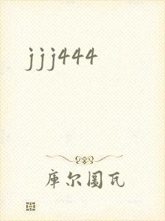 jjj444