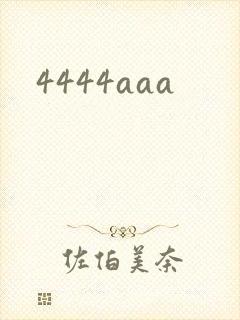 4444aaa