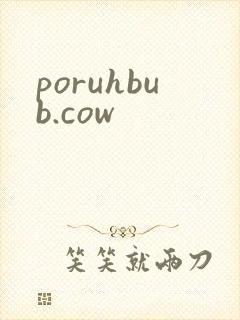 poruhbub.cow