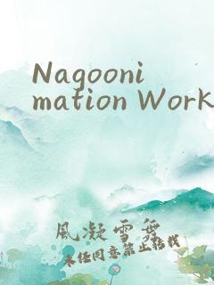 Nagoonimation Works3D