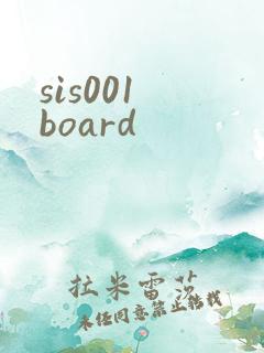 sis001 board