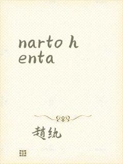 narto henta