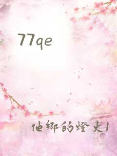 77qe