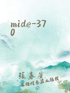 mide-370