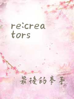 re:creators