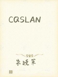 CQSLAN