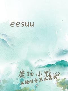 eesuu