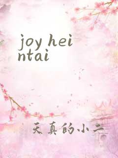 joy heintai
