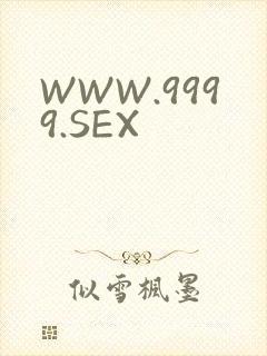 WWW.9999.SEX