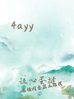 4ayy