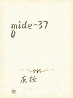 mide-370
