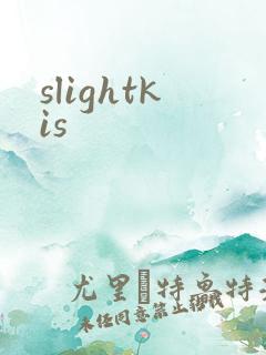 slightkis