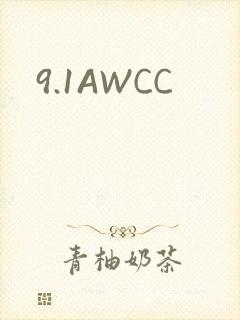 9.1AWCC