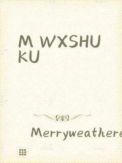 M WXSHUKU