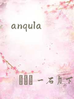 anqula