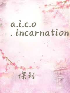a.i.c.o. incarnation