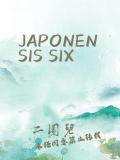 JAPONENSIS SIX