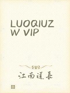 LUOQIUZW VIP