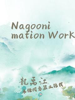 Nagoonimation Works3D