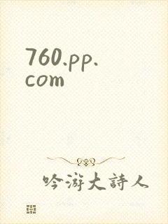 760.pp.com