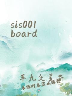 sis001 board