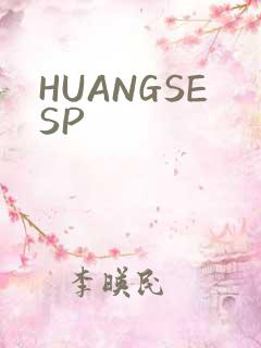 HUANGSESP