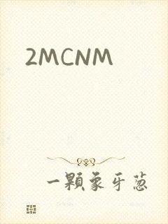 2MCNM