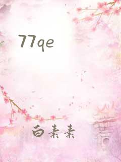 77qe